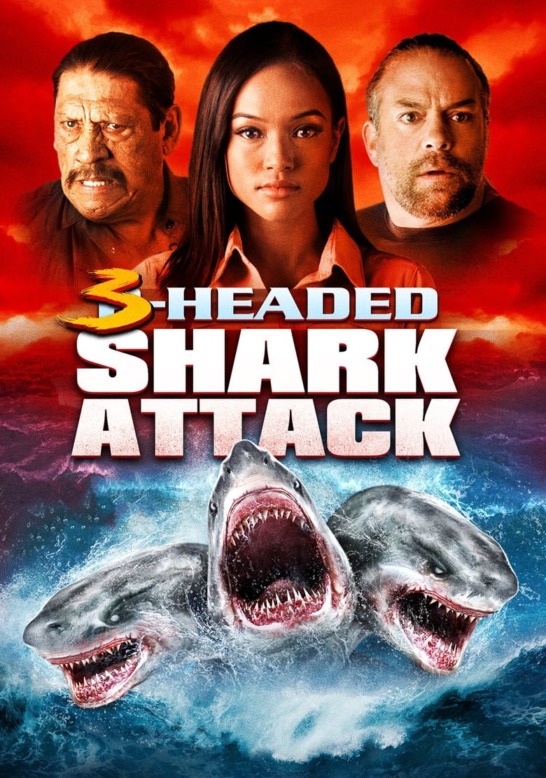 3 Headed Shark Attack (2015) โคตรฉลาม 3 หัวเพชฌฆาต